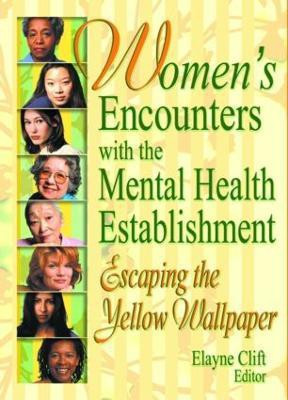 Women's Encounters with the Mental Health Establishment(English, Paperback, unknown)