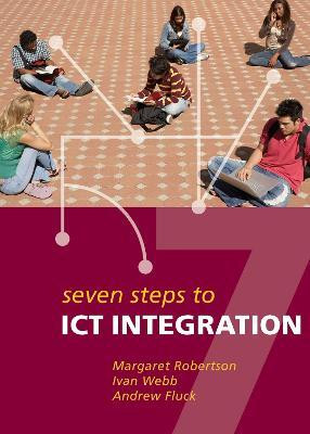 Seven Steps to ICT Integration(English, Electronic book text, Robertson Margaret)