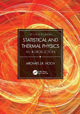 Statistical and Thermal Physics(English, Hardcover, Hoch Michael J.R.)