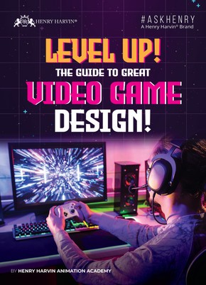Level Up! The Guide to Great Video Game Design(Paperback, Henry Harvin)