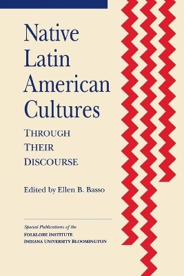 Native Latin American Cultures through Their Discourse(English, Paperback, unknown)
