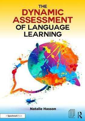 The Dynamic Assessment of Language Learning(English, Paperback, Hasson Natalie)