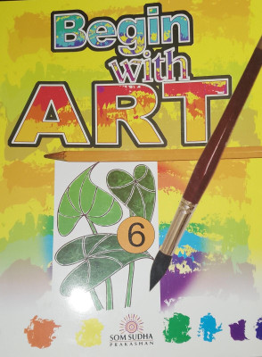 BEGIN WITH ART CLASS 6(Paperback, RUPENDRA KASHYAP)