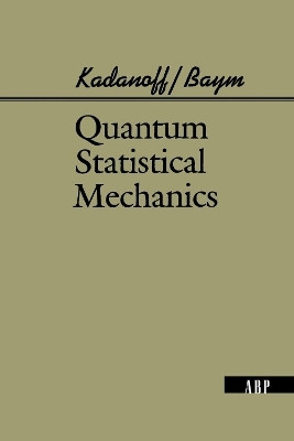 Quantum Statistical Mechanics(English, Paperback, Baym Gordon)