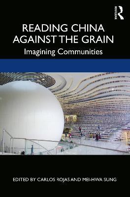 Reading China Against the Grain(English, Paperback, unknown)