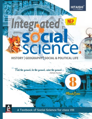 Integrated Social Science - Social Science Book for Class 8 - Hitaishi Publishers(Paperback, Hitaishi Editorial Board)