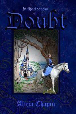 In the Shadow of Doubt(English, Paperback, Chapin Alicia)