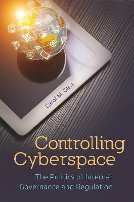 Controlling Cyberspace(English, Paperback, Glen Carol M.)