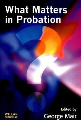 What Matters in Probation(English, Paperback, unknown)