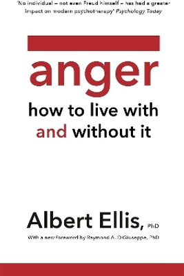 Anger(English, Paperback, Ellis Albert)