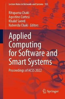 Applied Computing for Software and Smart Systems(English, Paperback, unknown)