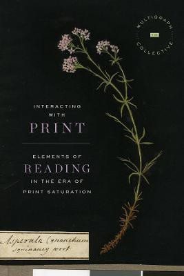 Interacting with Print(English, Hardcover, The Multigraph Collective)
