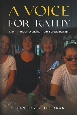 A Voice For Kathy(English, Paperback, Thomson Jean-Davis)