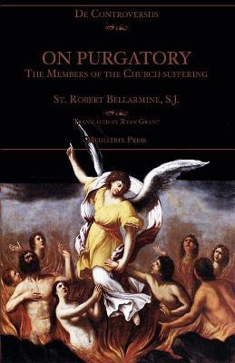 On Purgatory(English, Paperback, Bellarmine St Robert)