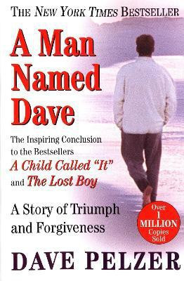 A Man Named Dave(English, Paperback, Pelzer Dave)