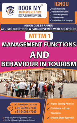 IGNOU MTTM 1 Management Functions and Behaviour in Tourism | Guess Paper | Important Question Answer | MTTM(Paperback, BMA Publication)
