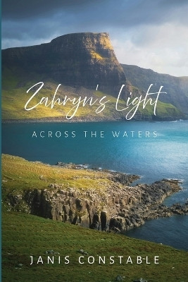 Zahryn's Light(English, Paperback, Constable Janis)