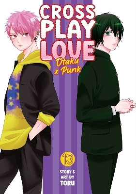 Crossplay Love: Otaku x Punk Vol. 13(English, Paperback, Toru)