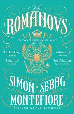 The Romanovs(English, Paperback, Montefiore Simon Sebag)