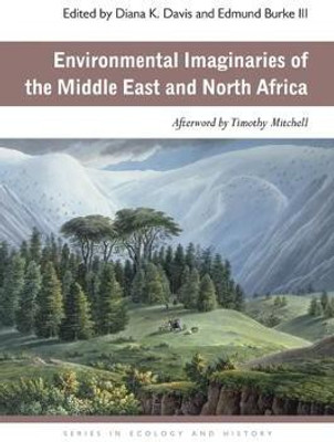 Environmental Imaginaries of the Middle East and North Africa(English, Paperback, unknown)