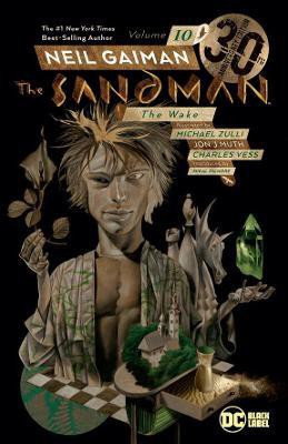 Sandman Volume 10: The Wake 30th Anniversary Edition(English, Paperback, Gaiman Neil)