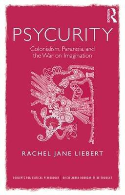 Psycurity(English, Paperback, Liebert Rachel Jane)