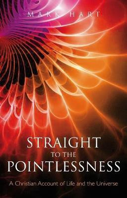 Straight to the Pointlessness(English, Electronic book text, Hart Mark The Revd Dr)