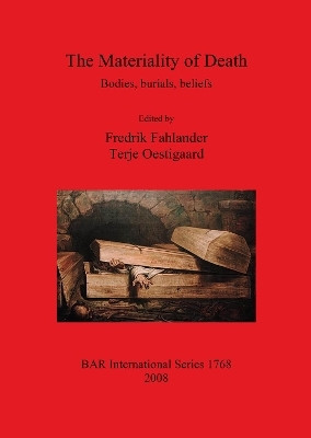 The Materiality of Death: Bodies Burials Beliefs(English, Paperback, unknown)