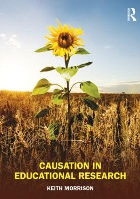 Causation in Educational Research(English, Paperback, Morrison Keith)