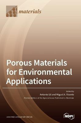 Porous Materials for Environmental Applications(English, Hardcover, unknown)