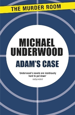 Adam's Case(English, Paperback, Underwood Michael)