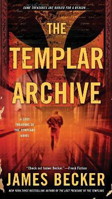 The Templar Archive(English, Paperback, Becker James)