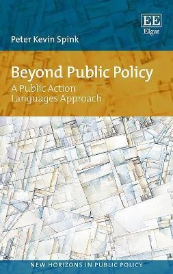 Beyond Public Policy(English, Hardcover, Spink Peter K.)