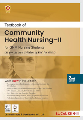 Textbook of Community Health Nursing II For GNM Nursing Students(English, Paperback, Gill K.K.)