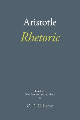 Rhetoric(English, Paperback, Aristotle C. D. C.)