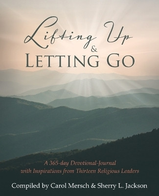 Lifting Up & Letting Go(English, Paperback, Mersch Carol)