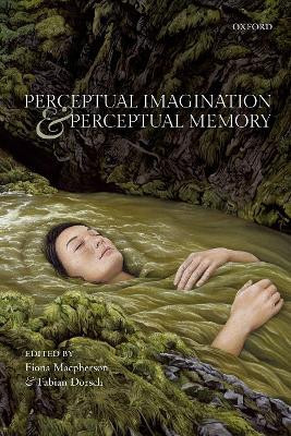 Perceptual Imagination and Perceptual Memory(English, Hardcover, unknown)