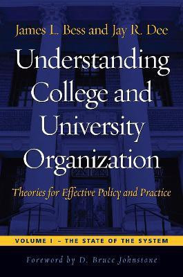 Understanding College and University Organization(English, Hardcover, Bess James L.)
