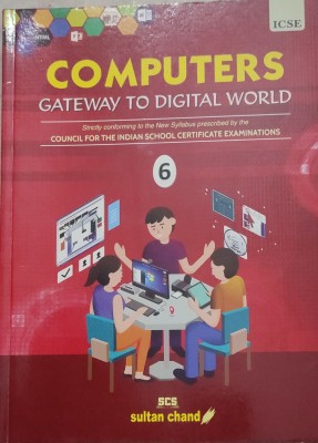 Computers gateway to digital world class 6(Paperback, Seema chauhan)