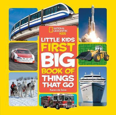 Little Kids First Big Book of Things that Go(English, Hardcover, National Geographic Kids)