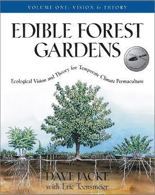 Edible Forest Gardens, Volume 1(English, Hardcover, Jacke Dave)