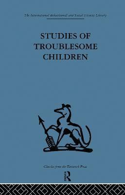Studies of Troublesome Children(English, Paperback, unknown)