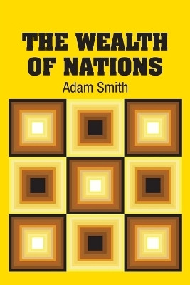 The Wealth of Nations(English, Paperback, Smith Adam)