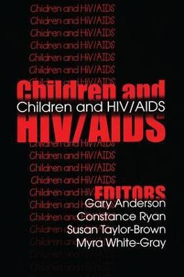 Children and HIV/AIDS(English, Paperback, Anderson Gary)