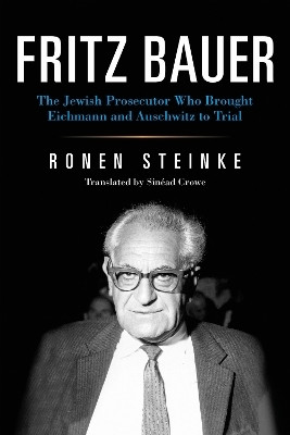 Fritz Bauer(English, Hardcover, Steinke Ronen)
