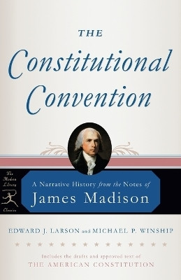 The Constitutional Convention(English, Paperback, Madison James)