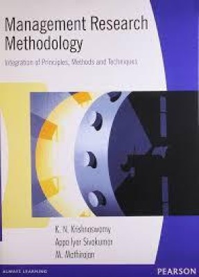 Management Research Methodology: Integration of Methods and Techniques , 1e(Paperback, Krishnaswamy)