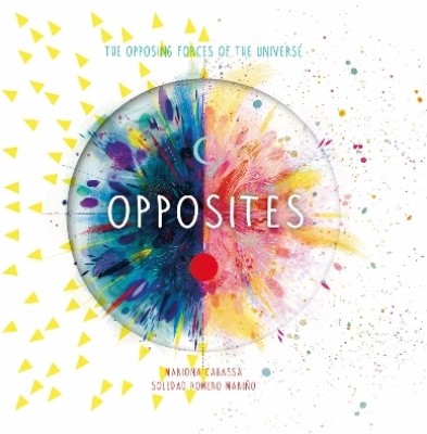 Opposites(English, Hardcover, Marino Soledad Romero)