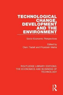 Technological Change, Development and the Environment(English, Hardcover, unknown)