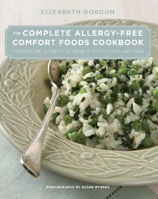 Complete Allergy-Free Comfort Foods Cookbook(English, Hardcover, Gordon Elizabeth)
